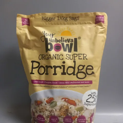 SEALED YOUR UNBELIEVABOWL ORGANIC SUPER PORRIDGE 1.4KG
