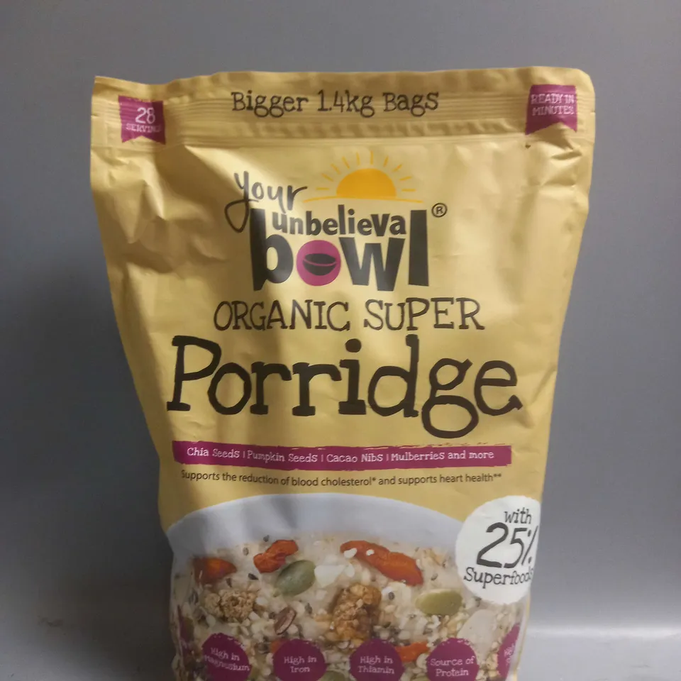 SEALED YOUR UNBELIEVABOWL ORGANIC SUPER PORRIDGE 1.4KG
