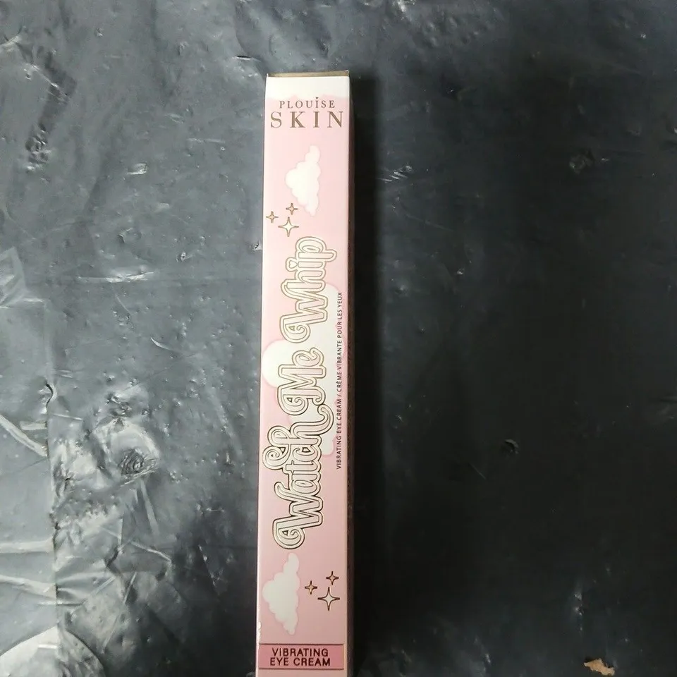 SEALED PLOUISE SKIN WATCH ME WHIP VIBRATING EYE CREAM - 20G