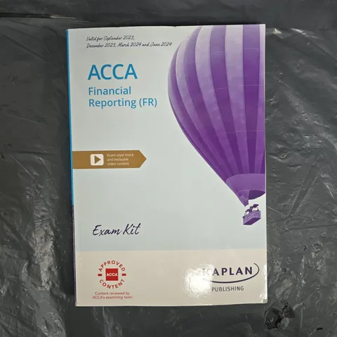 ACCA FINANCIAL REPORTING EXAM KIT 