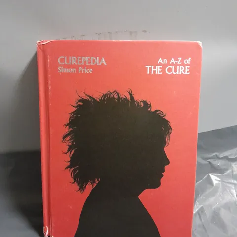 CUREPEDIA: AN IMMERSIVE AND BEAUTIFULLY DESIGNED A-Z BIOGRAPHY OF THE CURE