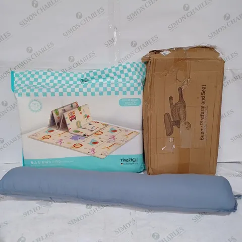 LOT TO CONTAIN APPROX. 5 X ASSORTED PRODUCTS. INCLUDES FOLDING BABY MAT, DRAFT EXCLUDER, BUGGY PLATFORM & SEAT ETC - COLLECTION ONLY