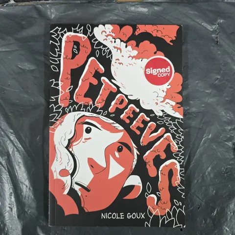 PET PEEVES BY NICOLE GOUX SIGNED BOOK