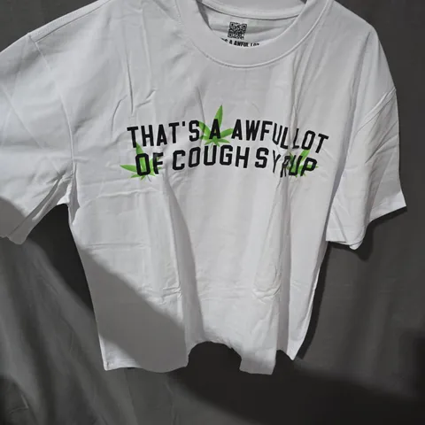 That's a Awful Lot of Cough Syrup T-Shirt by Desto Dubb – White, Size L