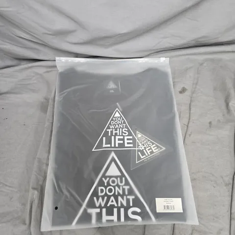 BAGGED YOU DONT WANT THIS LIFE ORIGINAL TEE - SIZE XXL
