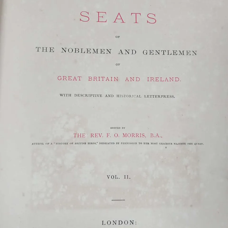 COUNTRY SEATS OF THE NOBLEMEN AND GENTLEMEN OF GREAT BRITAIN AND IRELAND VOL II LONDON WILLIAM MACKENZIE 