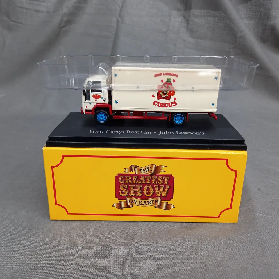 THE GREATEST SHOW ON EARTH FORD CARGO BOX VAN - JOHN LAWSONS'S