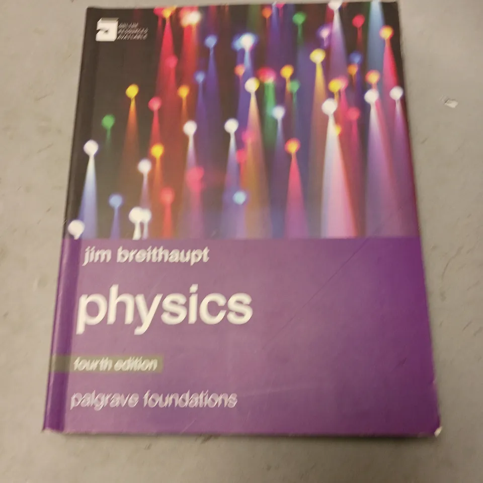 PHYSICS FOURTH EDITION JIM BREITHAUPT