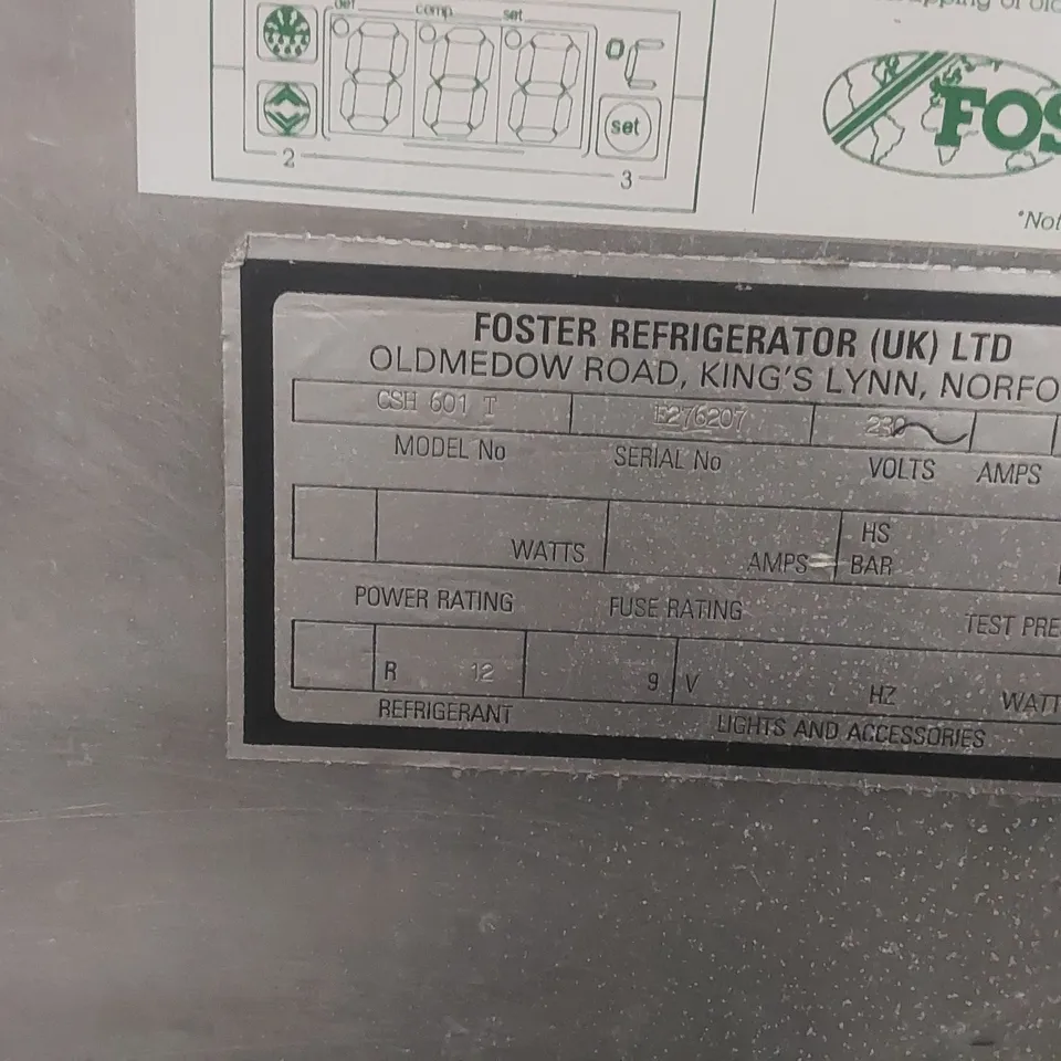 FOSTERS CSH601T COMMERCIAL UPRIGHT REFRIGERATOR 