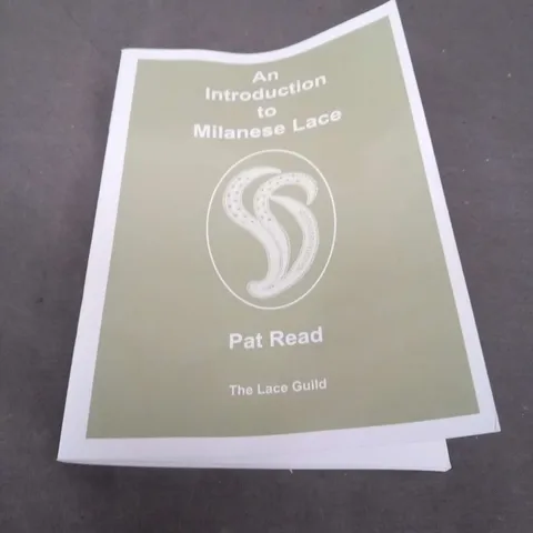 LARGE QUANTITY OF 'AN INTRODUCTION TO MILANESE LACE PAT READ THE LACE GUILD' BOOKS