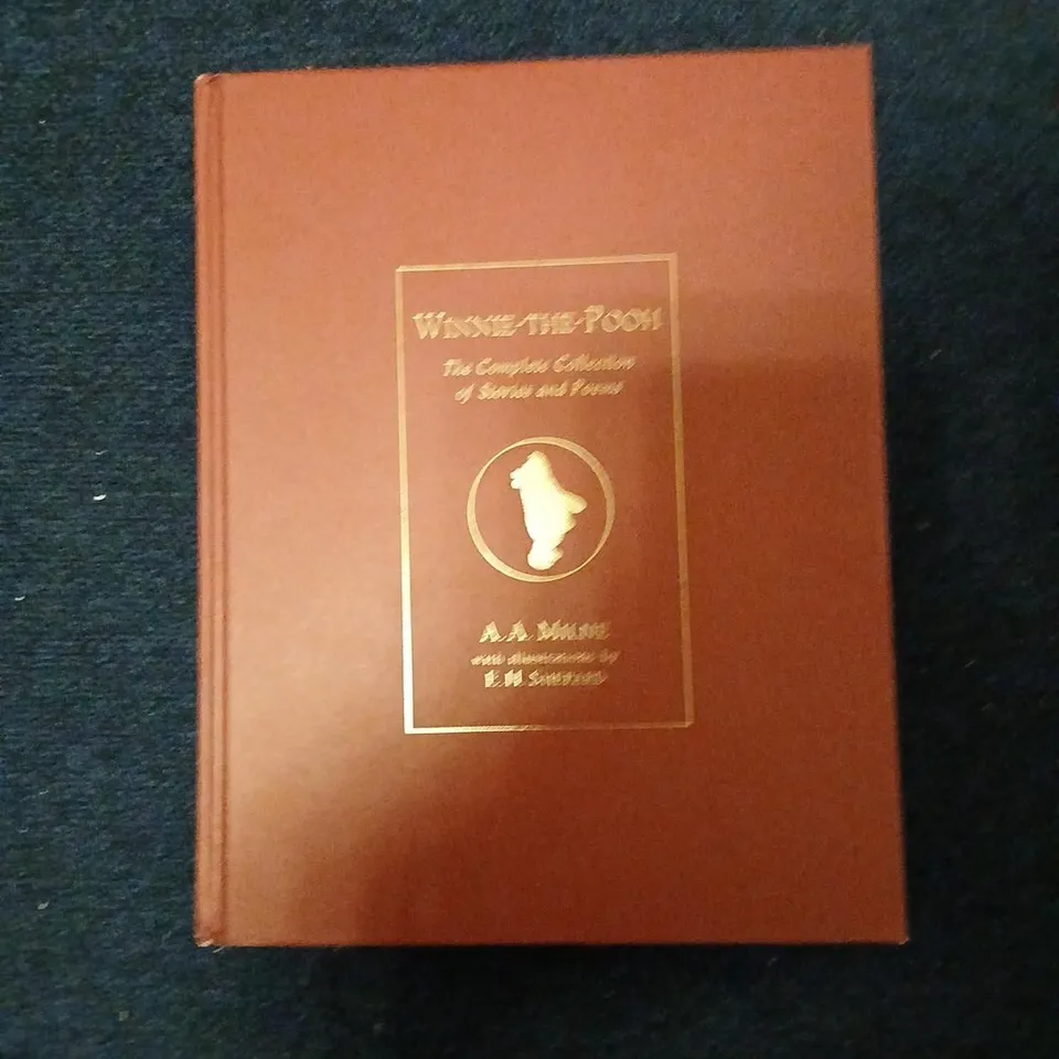 WINNIE-THE-POOH: THE COMPLETE COLLECTION OF STORIES AND POEMS – A.A. MILNE,