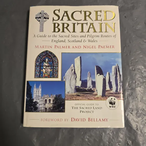SACRED BRITAIN GUIDE TO SACRED SITES