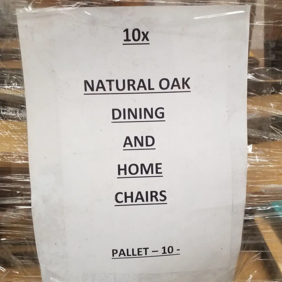 PALLET CONTAINING APPROXIMATELY 10 NATURAL OAK DINING & HOME CHAIRS