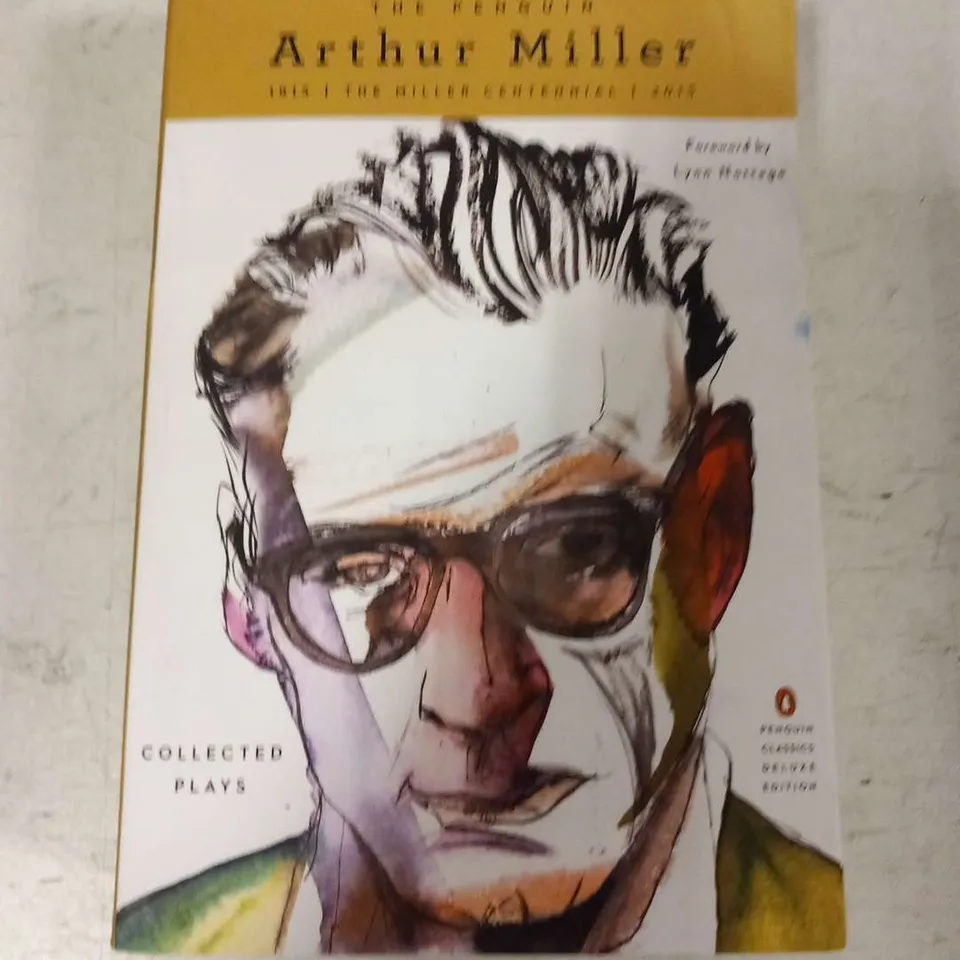 THE PENGUIN ARTHUR MILLER THE MILLER CETENNIAL COLLECTED PLAYS 