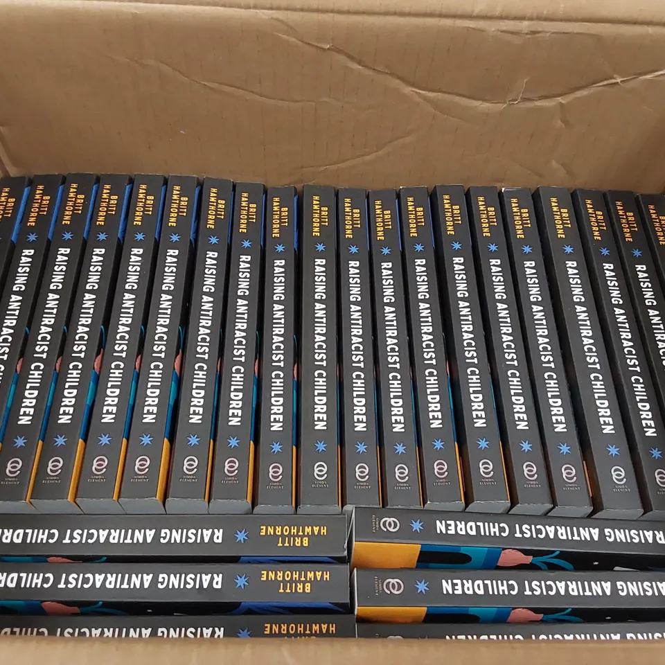 BOX OF ASSORTED BOOKS TO INCLUDE 31X 'RAISING ANTIRACIST CHILDREN' BY BRITT HAWTHORNE, 5X 'A SONGBIRD IN WARTIME' BY KAREN DICKSON (1 BOX)