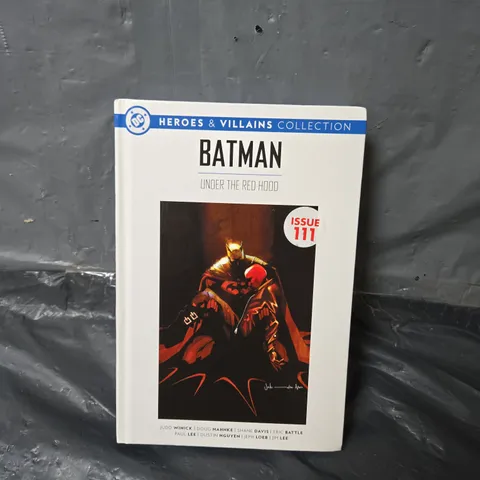 DC HEROES & VILLAINS COLLECTION BATMAN UNDER THE RED HOOD ISSUE 111 HARDBACK