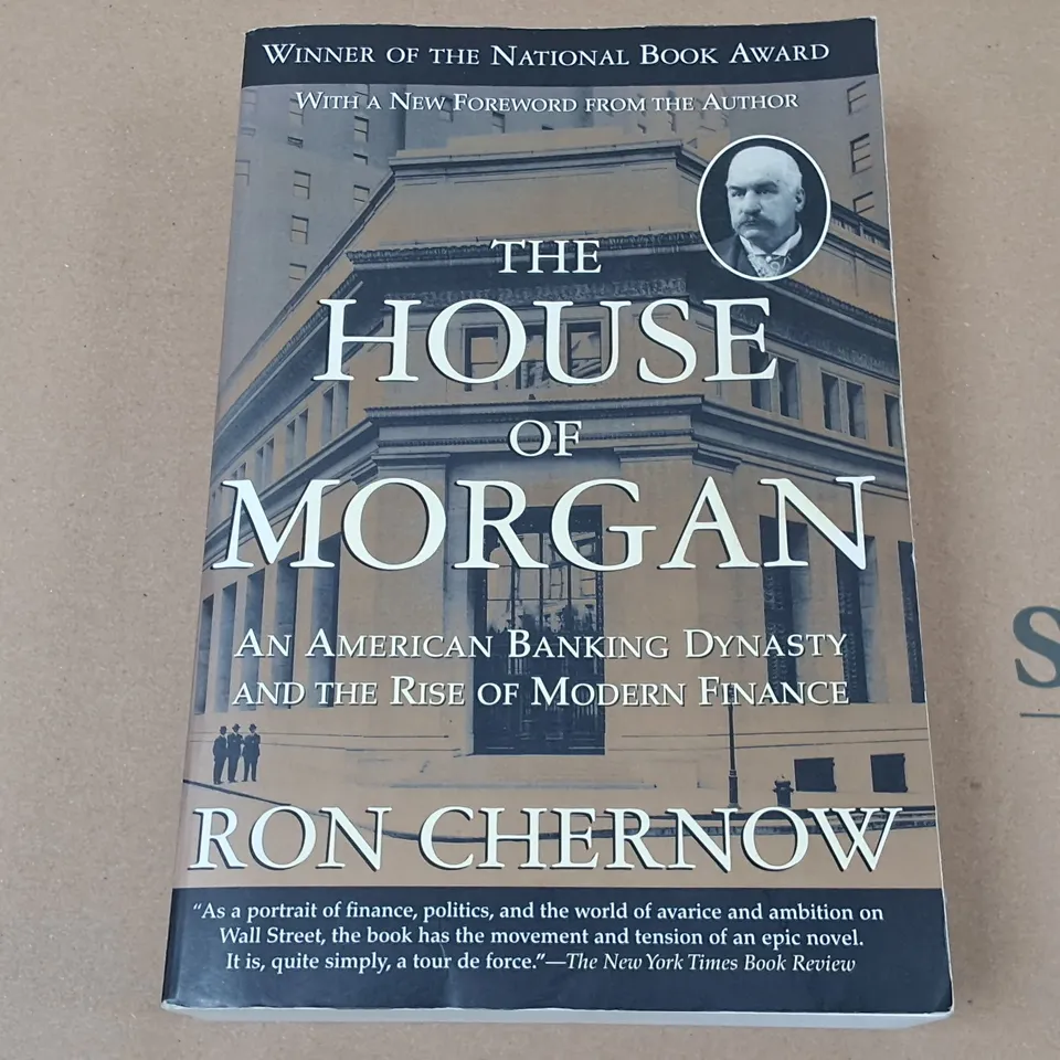 THE HOUSE OF MORGAN BY RONCHERNOW