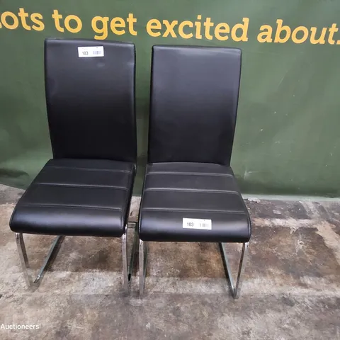 PAIR CHROME FRAMED BLACK PU UPHOLSTERED DINING CHAIRS