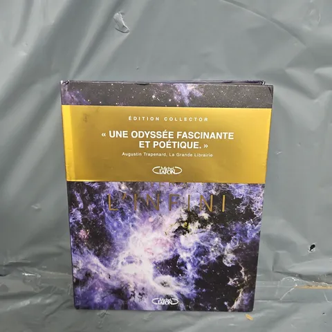VOYAGE VERS L'INFINI - NOUVELLE ÉDITION COLLECTOR HARDCOVER (FRENCH)