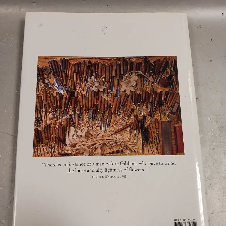 GRINLING GIBBONS AND THE ART OF CARVING 
