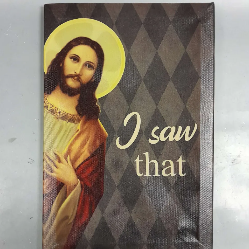 "I SAW THAT" RELIGIOUS CANVAS PRINT 