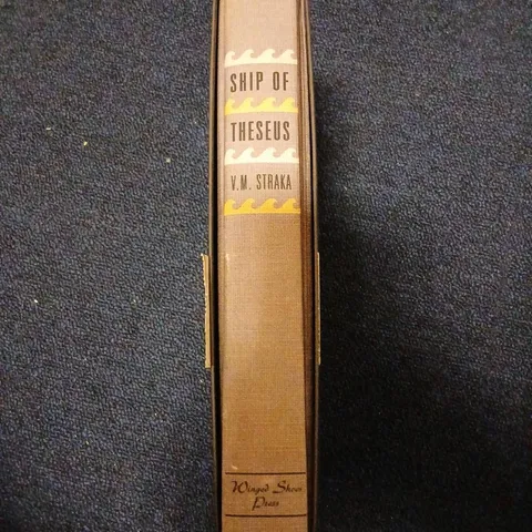SHIP OF THESEUS BY V. M. STRAKA – WINGED SHOES PRESS HARDBACK