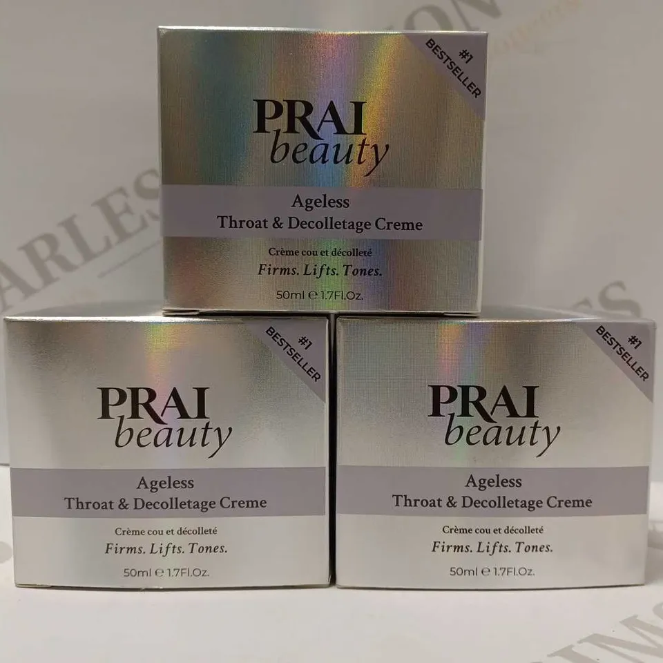 LOT OF 3 X 50ML PRAI AGELESS THROAT & DECOLLETAGE CREME