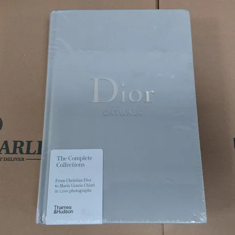 SEALED DIOR CATWALK THE COMPLETE COLLECTIONS THAMES AND HUDSON