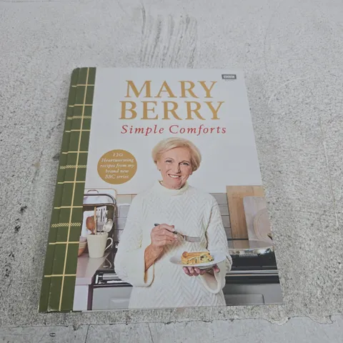 MARY BERRY SIMPLE COMFORTS – COOKBOOK