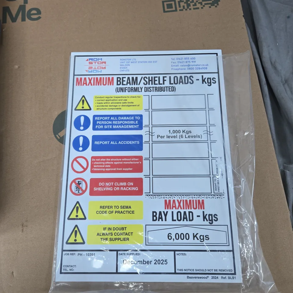 TOTE OF APPROXIMATELY 10 ASSORTED ITEMS TO INCLUDE: MAXIMUM BEAM LOAD SIGN