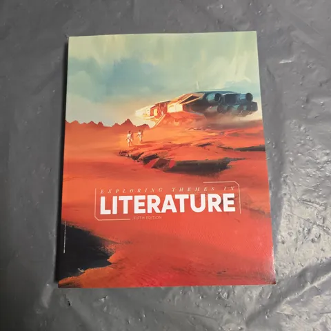 EXPLORING THEMES IN LITERATURE FIFTH EDITION