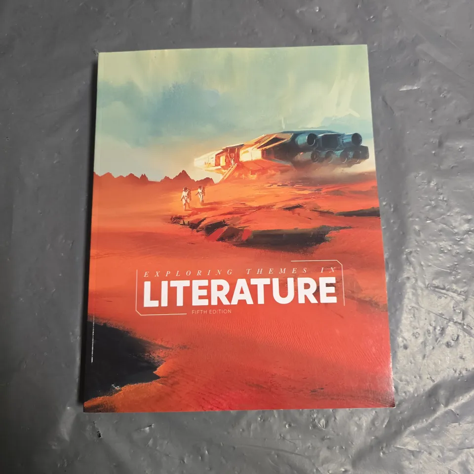 EXPLORING THEMES IN LITERATURE FIFTH EDITION