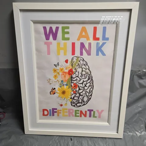 WE ALL THINK DIFFERENTLY – FRAMED POSTER