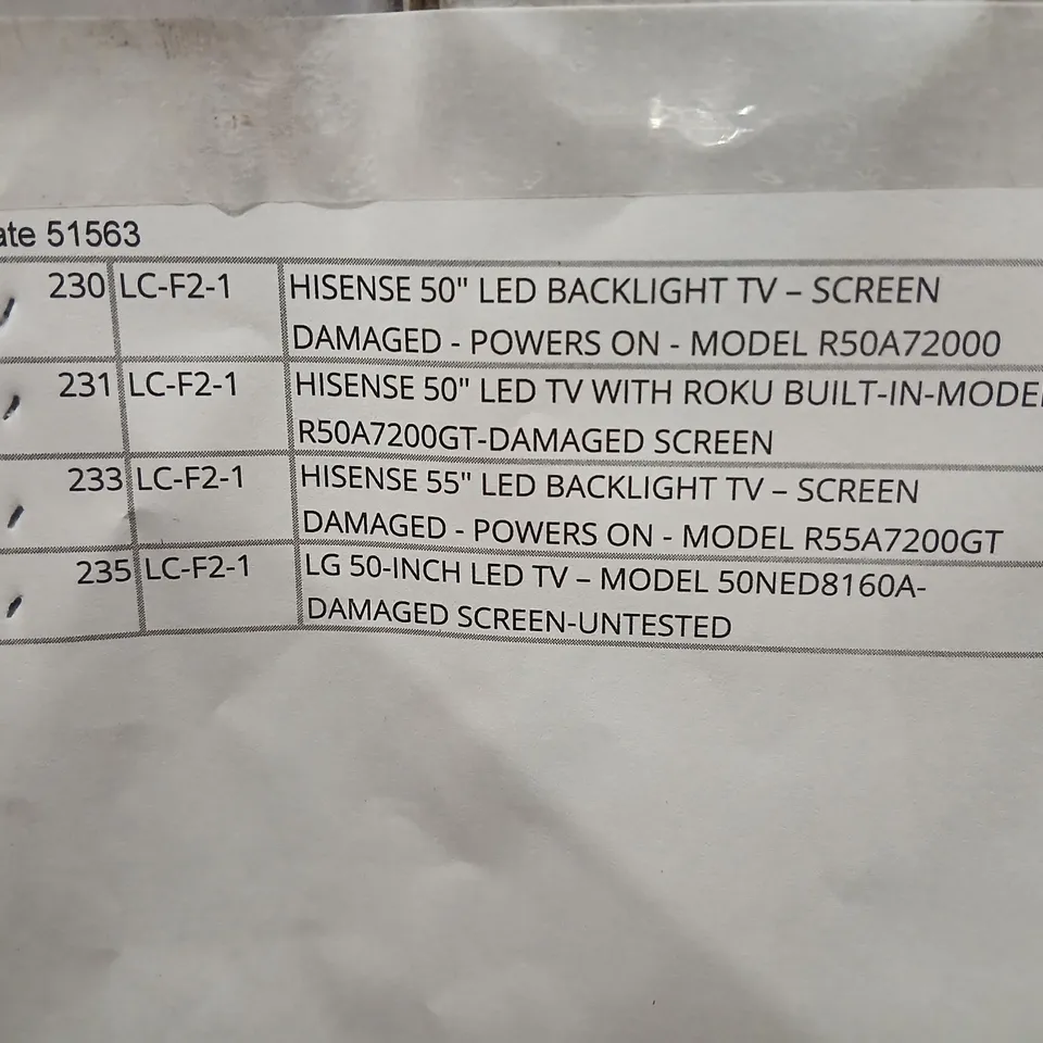 FOUR ASSORTED DAMAGED SCREEN TVS TO INCLUDE; HISENSE AND LG