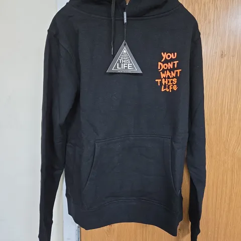 BLACK HOODIE WITH ORANGE GRAPHIC TEXT YOU DON'T WANT THIS LIFE SIZE S