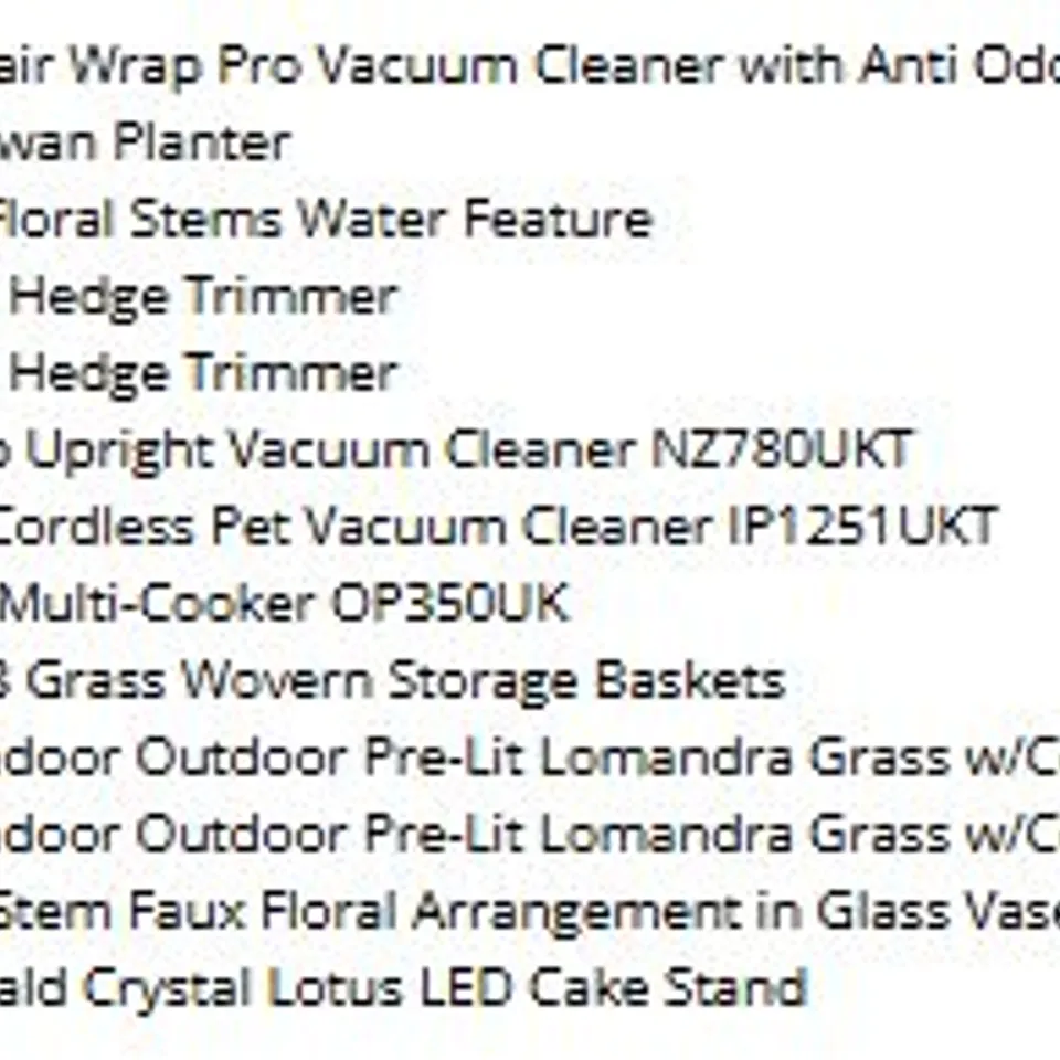 PALLET OF ASSORTED PRODUCTS TO INCLUDE SHARK VACUUMS, NINJA MULTI COOKEER AND FLYMO HEDGE TRIMMERS