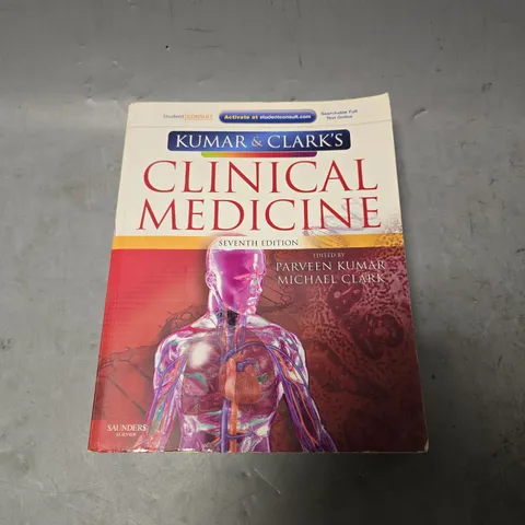 KUMAR AND CLARK'S CLINICAL MEDICINE 7TH EDITION 