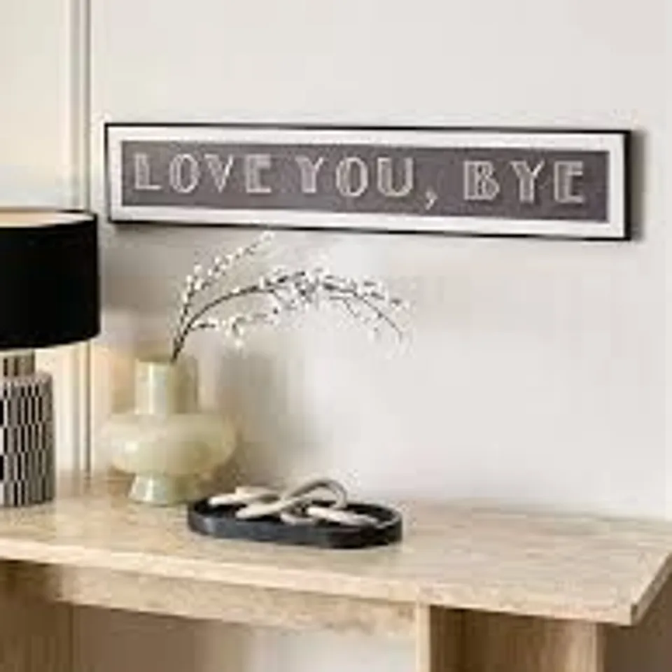 BOXED LOVE YOU, BYE SLOGAN PRINTED CANVAS 15X80cm