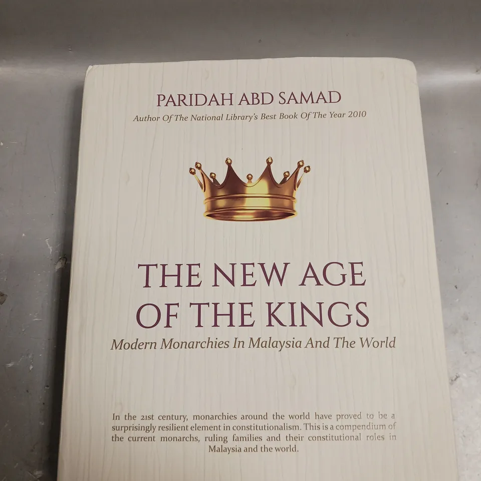 PARIDAH ABD SAMAD THE NEW AGE OF THE KINGS 