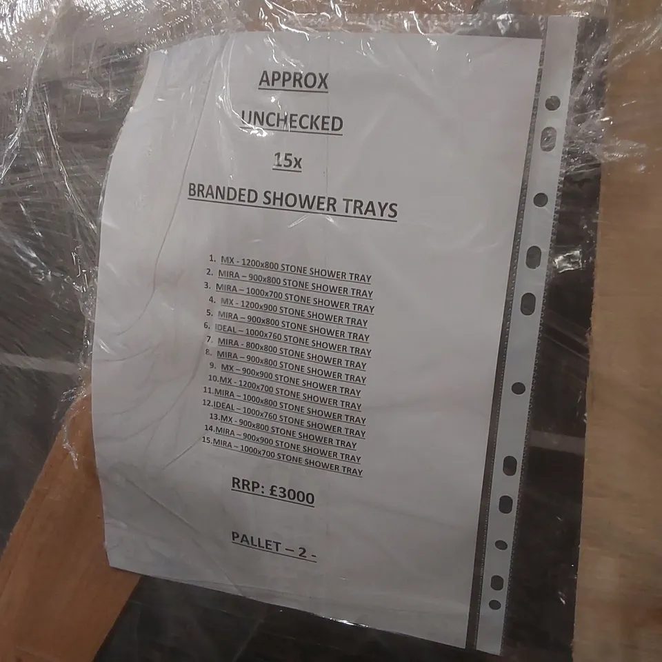 PALLET CONTAINING APPROXIMATELY 15x BRANDED SHOWER TRAYS