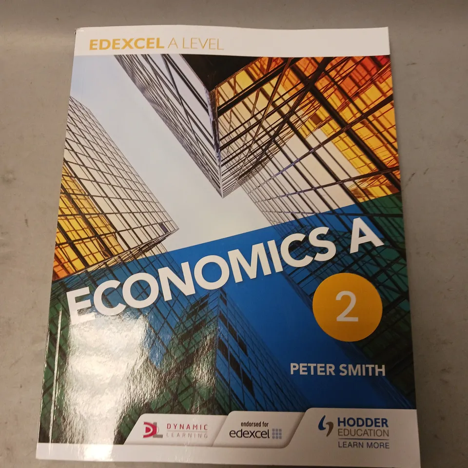 EDEXCEL A-LEVEL ECONOMICS A 2 PETER SMITH