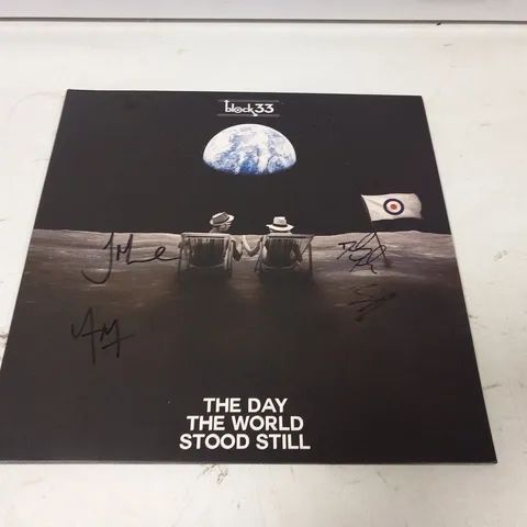 BLOCK 33 THE DAY THE WORLD STOOD STILL VINYL LP SIGNED