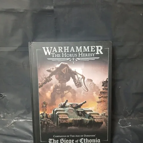 WARHAMMER CAMPAIGNS OF THE AGE OF DARKNESS – THE SIEGE OF CTHONIA HARDBACK