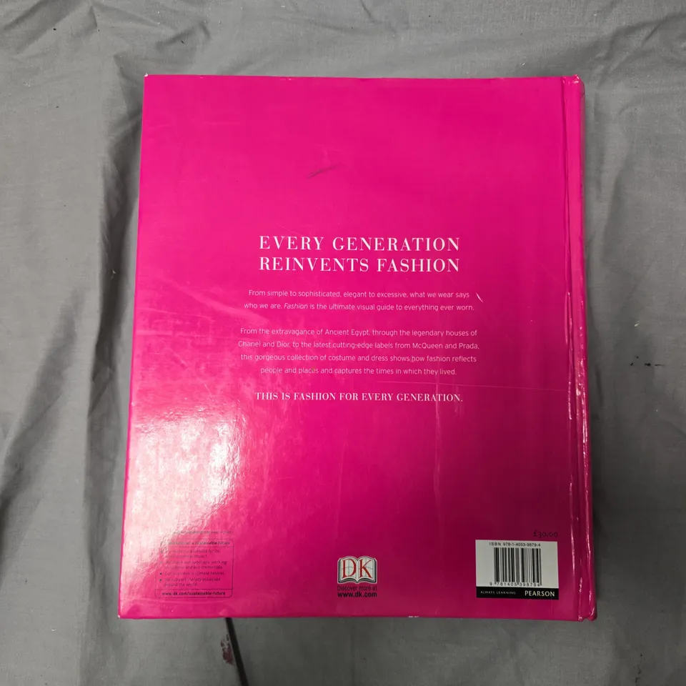 FASHION THE ULTIMATE BOOK OF COSTUME AND STYLE 