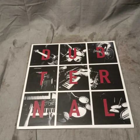 DUBTERNAL – MY JOURNEY INTO CONTEMPORARY DUB MUSIC (DOUBLE LP) – EGOLESS PRESENTS