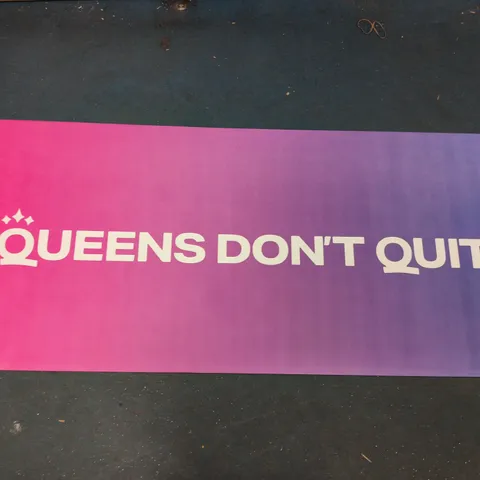 QUEENS DON'T QUIT BRANDED FITNESS MAT