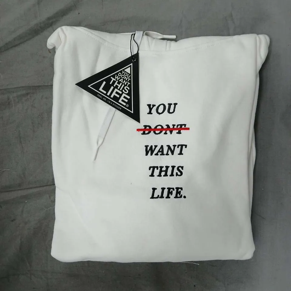 YOU DON'T WANT THIS LIFE WHITE REDLINE HOODIE SIZE SMALL