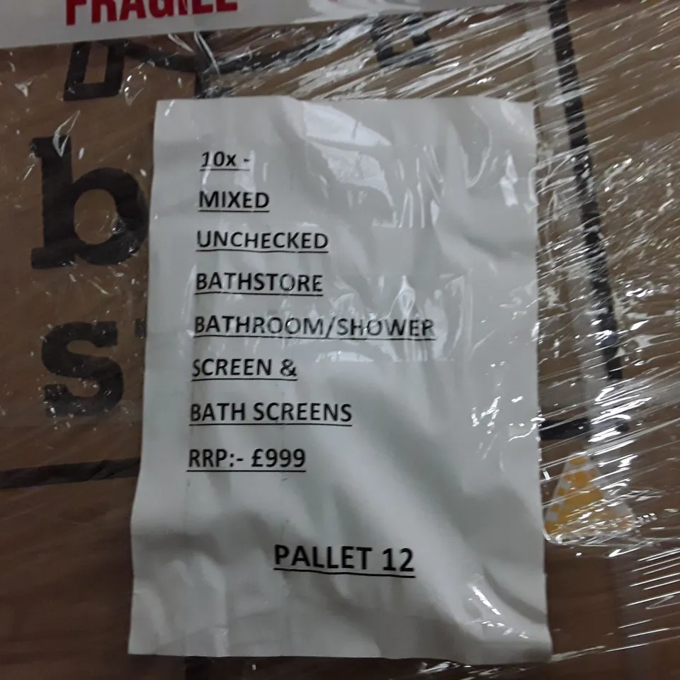 PALLET CONTAINING APPROXIMATELY 10 MIXED BATH/SHOWER SCREENS 