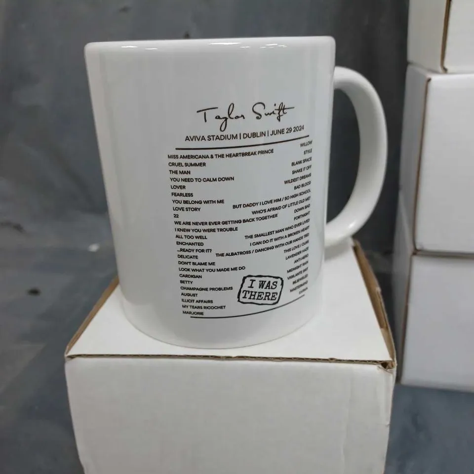 APPROXIMATELY 6 BOXED TAYLOR SWIFT AVIVA STADIUM JUNE 29 2024 'I WAS THERE' MUG