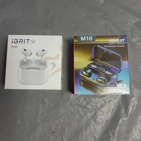 LOT OF 2 WIRELESS HEADSETS TO INCLUDE IBRIT PRO WIRELESS EARBUDS AND M10 NEWEST DIGITAL INDICATOR WIRELESS EARBUDS